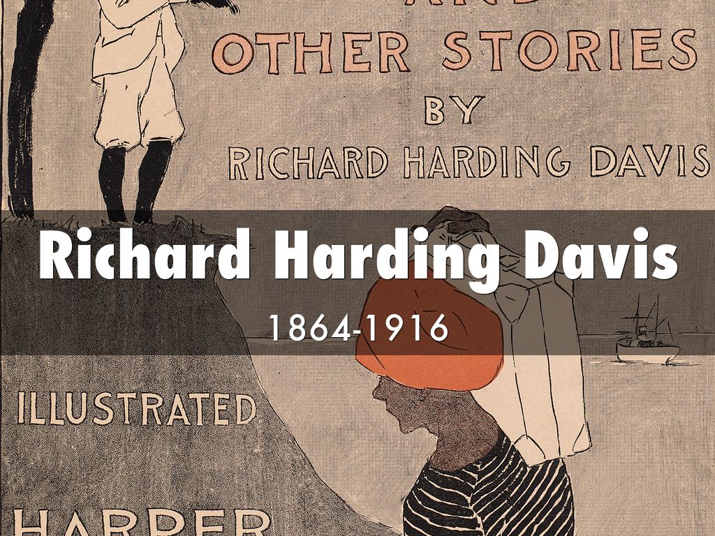 Richard Harding Davis by Chris Harper